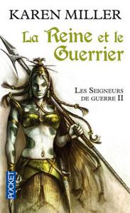 La Reine et le Guerrier