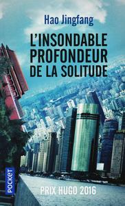 L'Insondable profondeur de la solitude