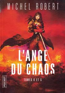 L'Ange du chaos - tomes 4 et 5
