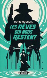 Les Rves qui nous restent