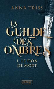 Le Don de Mort