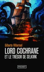 Lord Cochrane et le trésor de Selkirk