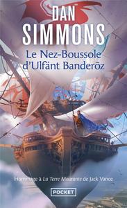 Le Nez-Boussole d'Ulfnt Banderz