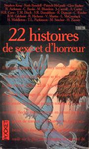22 histoires de sexe et d'horreur