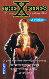 The X-Files : Le guide non officiel - 3me saison