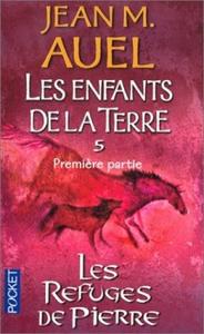 Les Refuges de pierre - Premire partie