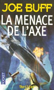 La Menace de l'Axe
