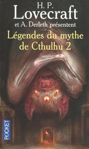 Lgendes du mythe de Cthulhu 2