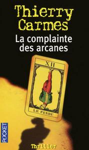 La Complainte des Arcanes