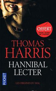 Hannibal Lecter, les origines du mal