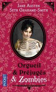 Orgueil & Prjugs & Zombies