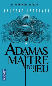 Adamas matre du jeu