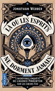 L o les esprits ne dorment jamais