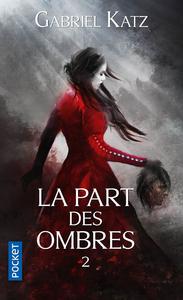 La Part des Ombres - 2