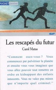 Les Rescaps du futur