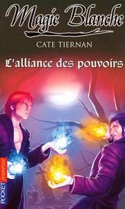 L'Alliance des pouvoirs