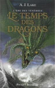 Le Temps des dragons