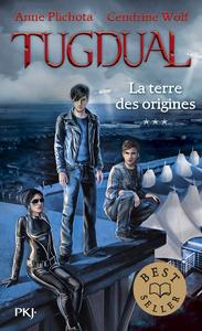 La Terre des origines