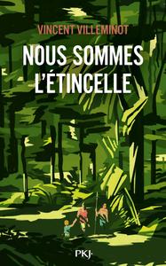 Nous sommes l'tincelle