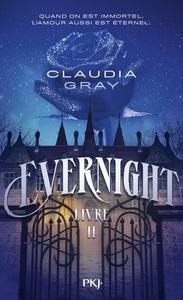 Evernight - Livre II
