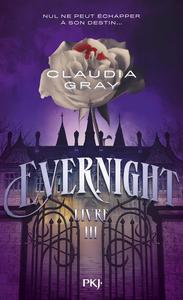 Evernight - Livre III