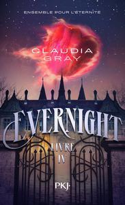 Evernight - Livre IV