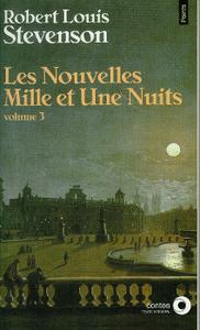 Les Nouvelles Mille et Une Nuits volume 3