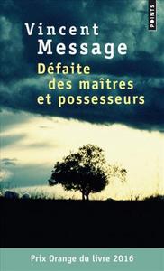 Dfaite des matres et possesseurs