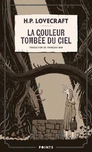 La Couleur tombe du ciel, suivi de La Chose sur le seuil