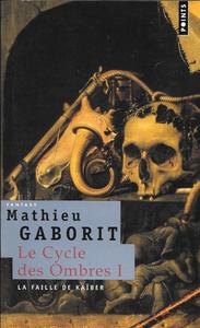 La Faille de Kaber