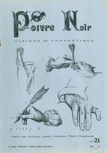 Poivre Noir n 21 : Main de Gloire. Main Fatale. Main Magique