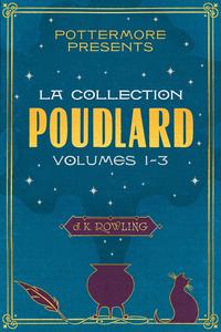 La Collection Poudlard, volumes 1-3