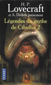 Lgendes du mythe de Cthulhu 2