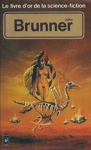 Le Livre d'Or de la science-fiction : John Brunner