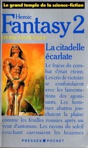 Heroic Fantasy 2 : La Citadelle Ecarlate