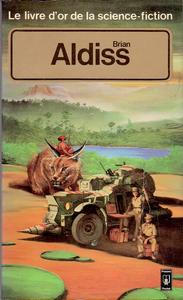 Le Livre d'Or de la science-fiction : Brian Aldiss