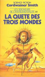 La Qute des trois mondes