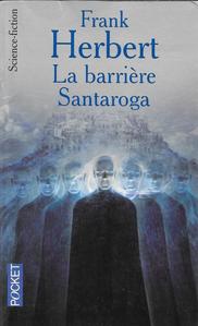 La Barrière Santaroga