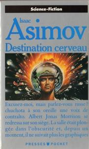 Destination cerveau