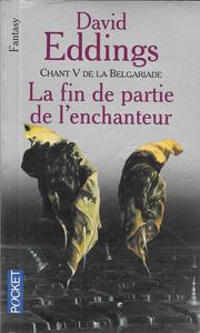 La Fin de partie de l'enchanteur