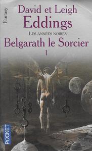 Belgarath le Sorcier - 1 : Les annes noires