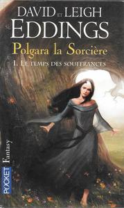 Polgara la sorcire - 1 : Le temps des souffrances