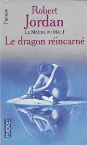 Le Dragon rincarn