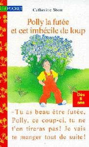 Polly la fute et cet imbcile de loup