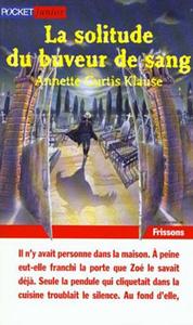 La Solitude du buveur de sang