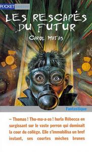 Les Rescaps du futur