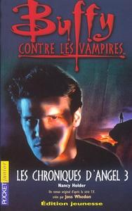 Les Chroniques d'Angel - 3