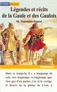 Lgendes et rcits de la Gaule et des Gaulois