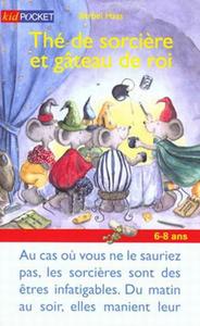 Th de sorcire et gteau de roi