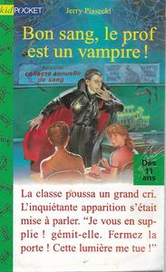Bon sang, le prof est un vampire!